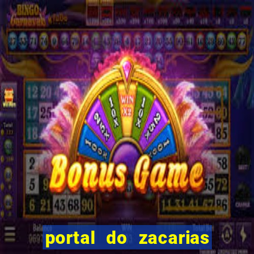 portal do zacarias futebol humano