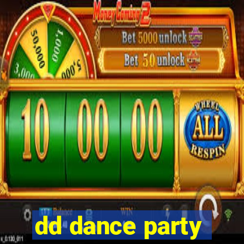 dd dance party