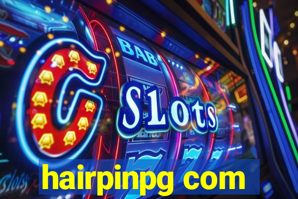 hairpinpg com