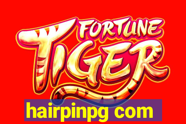 hairpinpg com