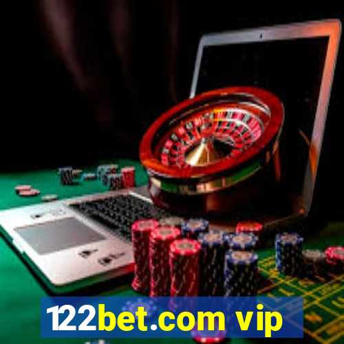122bet.com vip