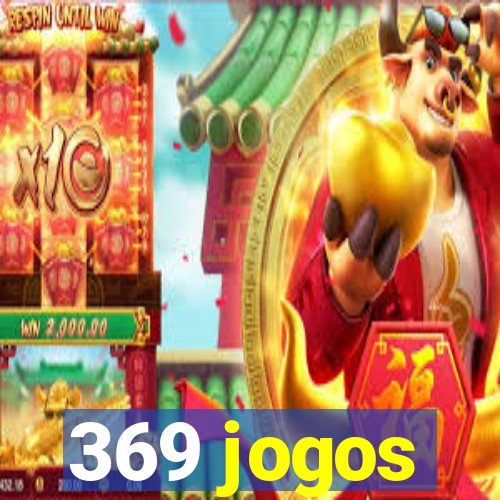 369 jogos