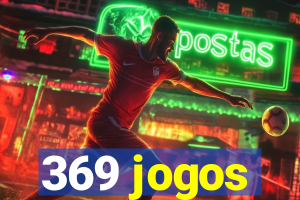 369 jogos