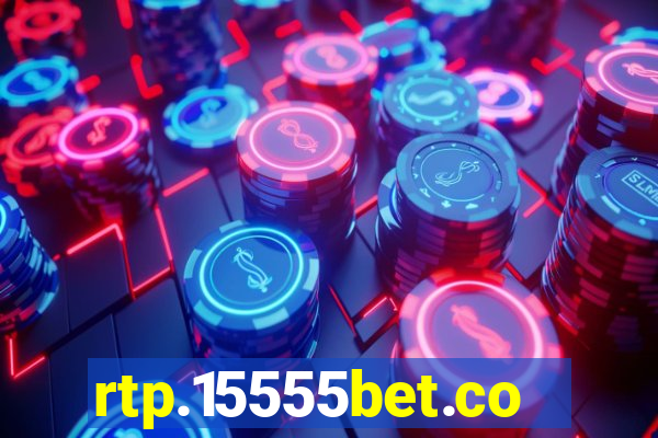 rtp.15555bet.com