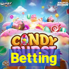 Betting