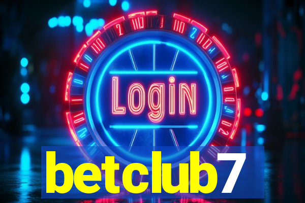 betclub7