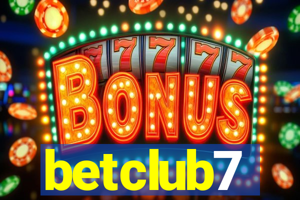 betclub7