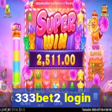 333bet2 login