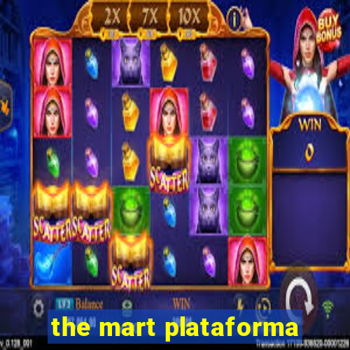 the mart plataforma