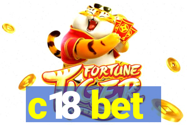 c18 bet
