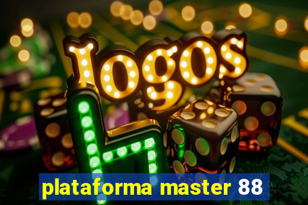 plataforma master 88