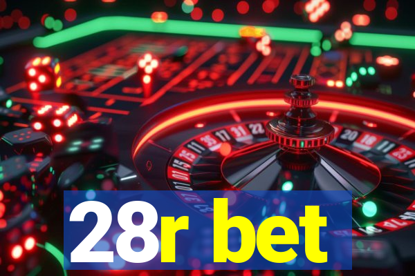 28r bet