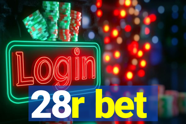 28r bet