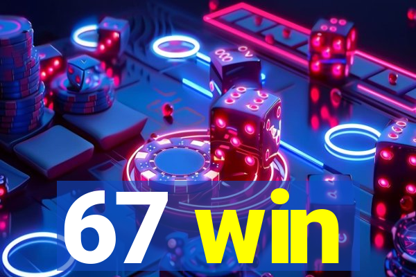 67 win