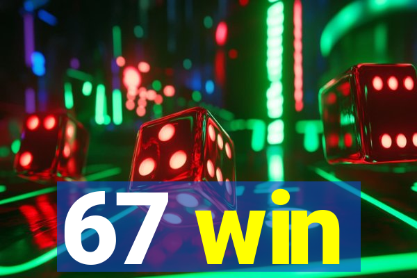 67 win