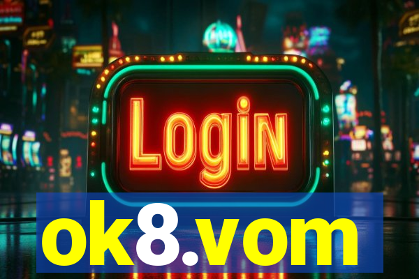 ok8.vom