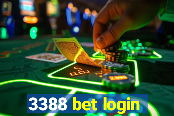 3388 bet login