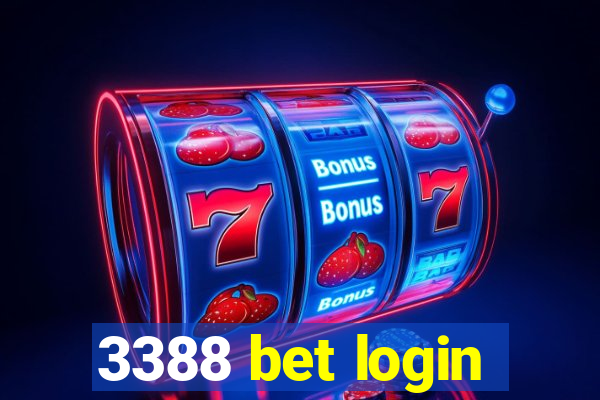 3388 bet login