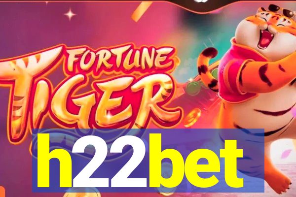h22bet