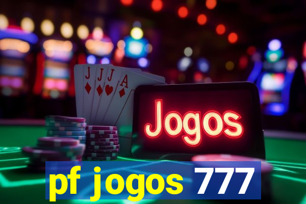 pf jogos 777