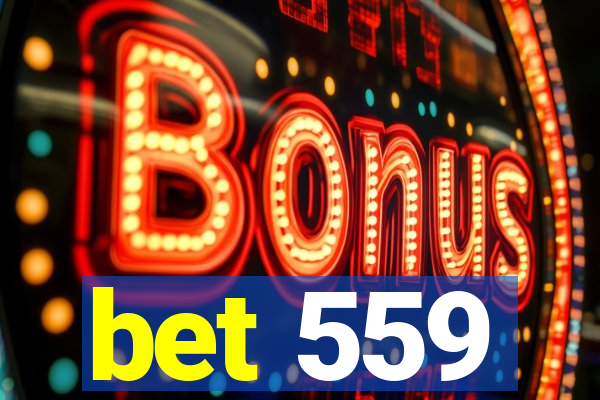 bet 559
