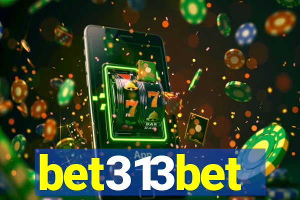 bet313bet
