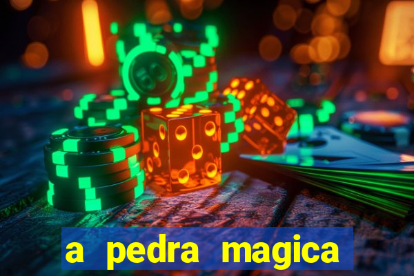 a pedra magica filme completo dublado gratis