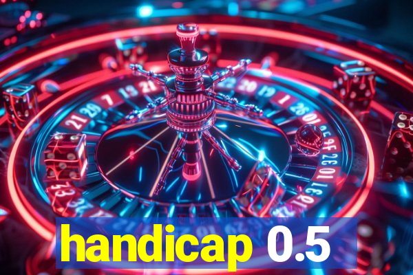 handicap 0.5