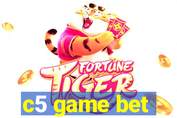 c5 game bet