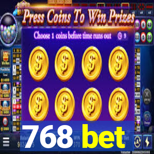 768 bet