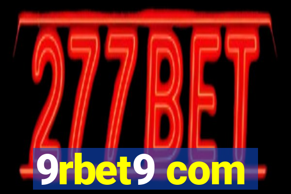 9rbet9 com