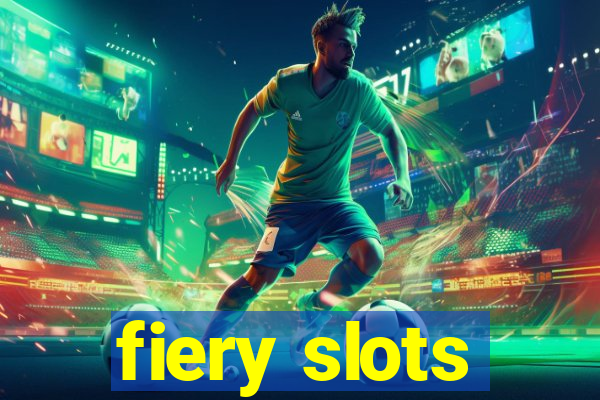 fiery slots