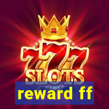 reward ff