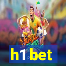 h1 bet