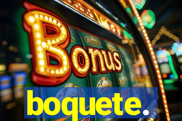 boquete.