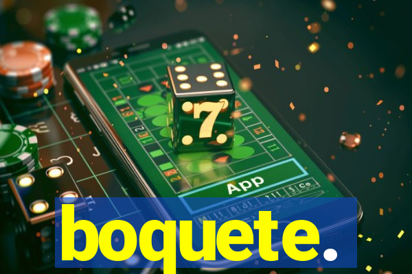 boquete.