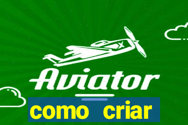 como criar plataforma de jogo do tigre