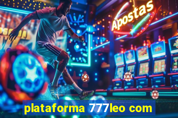 plataforma 777leo com