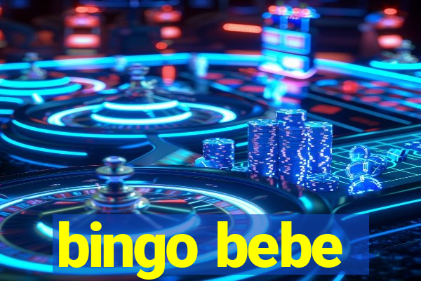 bingo bebe