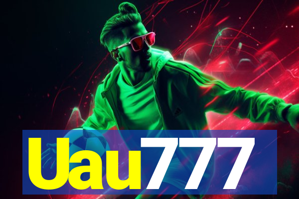 Uau777