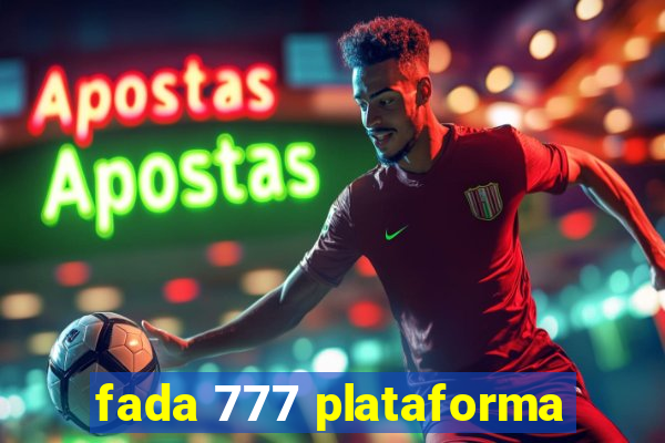 fada 777 plataforma