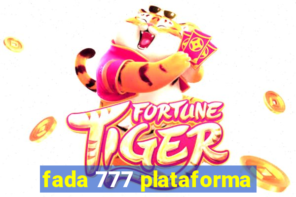 fada 777 plataforma