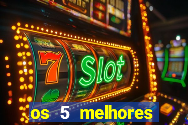 os 5 melhores presidentes do brasil