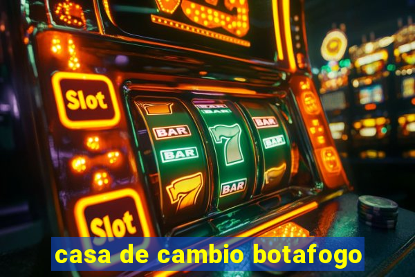 casa de cambio botafogo