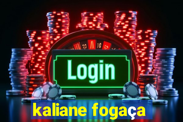 kaliane fogaça