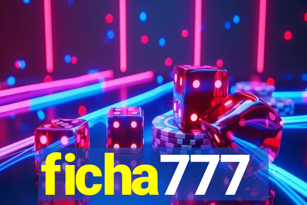 ficha777