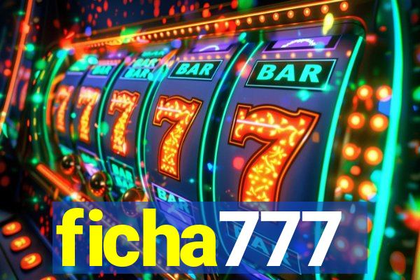 ficha777