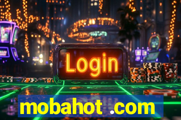 mobahot .com