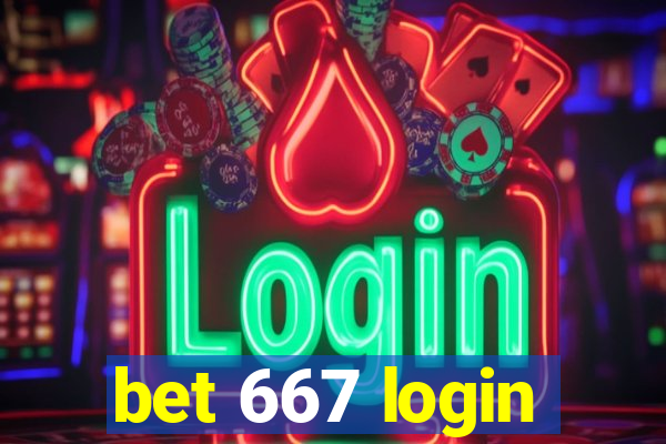 bet 667 login