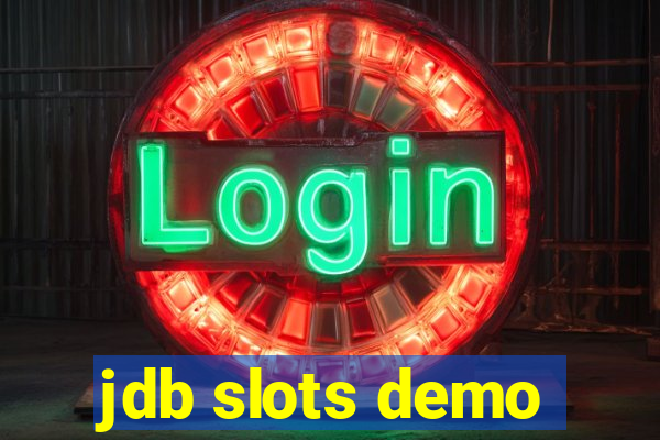 jdb slots demo